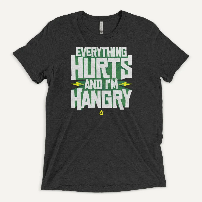 Street Hoodies Everything Hurts And I'm Hangry Men's Triblend T-Shirt